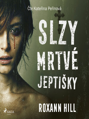 cover image of Slzy mrtvé jeptišky
